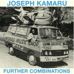 Joseph Kamaru Further Combinations VINYL LP