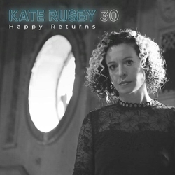 Kate Rusby 30: Happy Returns VINYL LP