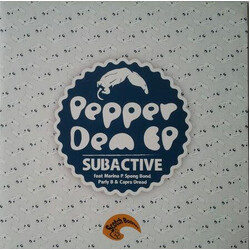 Subactive Sound System / Marina P / Speng Bond / Parly B / Capra Dread Pepper Dem EP