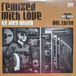 Joey Negro Remixed With Love By Joey Negro (Vol. Three) (Part Three) Vinyl