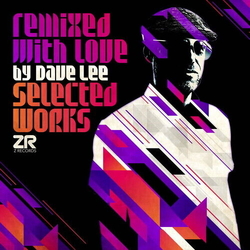Dave Lee Remixed With Love: Selected Works VINYL LP