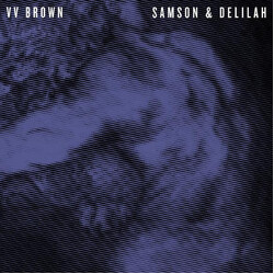 V.V. Brown Samson & Delilah Vinyl LP