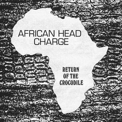 African Head Charge Return Of The Crocodile