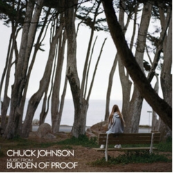 Chuck Johnson Burden Of Proof VINYL LP