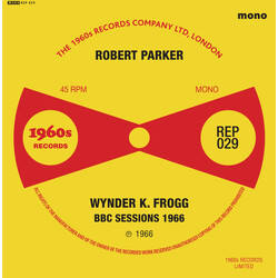 Robert Parker / Wynder K. Frog BBC Sessions 1966 Vinyl