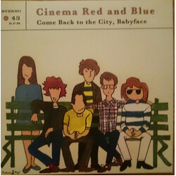 Cinema Red and Blue Come Back to the City, Babyface Vinyl