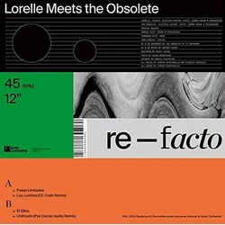 Lorelle Meets The Obsolet Re-Facto - Coloured /Ltd- Vinyl