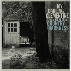 My Darling Clementine / Steve Nieve Country Darkness Vol. 3 Vinyl