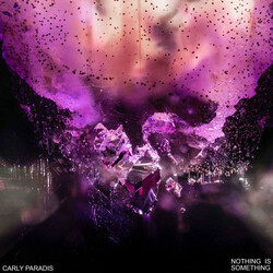 Carly Paradis Nothing Is Something Vinyl LP