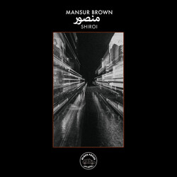 Mansur Brown Shiroi Vinyl LP
