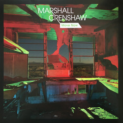 Marshall Crenshaw Move Now