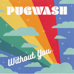 Pugwash (2) Without You Vinyl