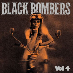 Black Bombers Vol 4 Vinyl