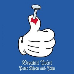 Peter Bjorn And John Breakin' Point Vinyl