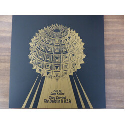 Cult Of Dom Keller They Carried The Dead In A U.F.O Vinyl LP