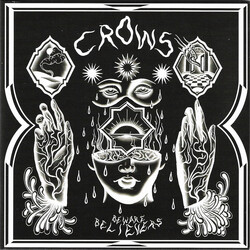 Crows (7) Beware Believers Vinyl LP