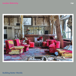 London Elektricity Building Better Worlds Vinyl
