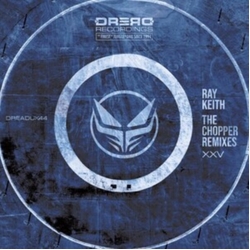Ray Keith Chopper Remixes Xxv The Vinyl