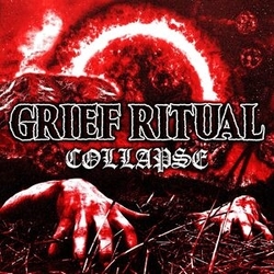 Grief Ritual Collapse (Colv) (Crem) (Red) (Uk) VINYL LP