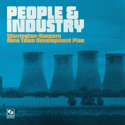 Warrington Runcorn New Town Development Plan People & Industry Special Edition VINYL LP