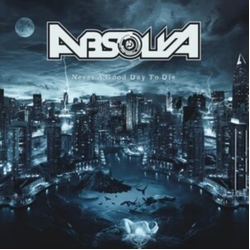 Absolva Never A Good Day To Die (Uk) VINYL LP