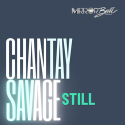 Chantay Savage Still VINYL LP