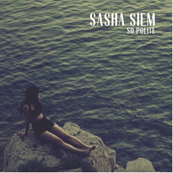 Sasha Siem So Polite Vinyl