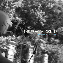 The Fractal Skulls Rayleigh Scattering Vinyl LP