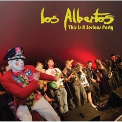 Los Albertos This is A Serious party Vinyl
