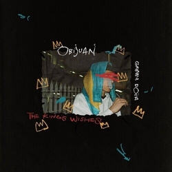 Obijuan X Grimm Doza King's Wishes Vinyl