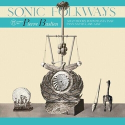 Pierre Bastien Sonic Folkways Vinyl