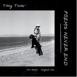 Tony Tixier Poems Never End (Aus) VINYL LP