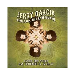 Jerry Garcia / John Kahn / Bill Kreutzmann / Merl Saunders Pacific High Studio San Francisco CA 06-02-72