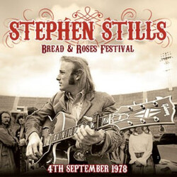 Stephen Stills Bread & Roses Festival