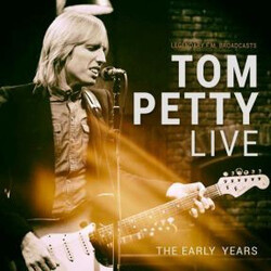 Tom Petty Live - The Early Years Vinyl