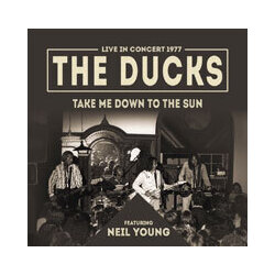 The Ducks (3) Take Me Down To The Sun Vinyl