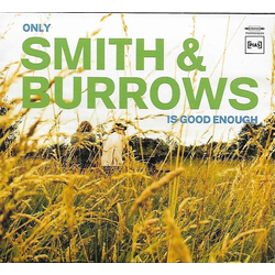 Smith & Burrows Only Smith & Burrows Is.. Vinyl
