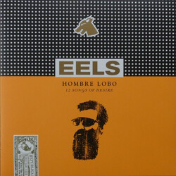 Eels Hombre Lobo (12 Songs Of Desire) Vinyl LP