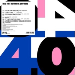 New Fast Automatic Daffodils [Pias] 40 VINYL LP