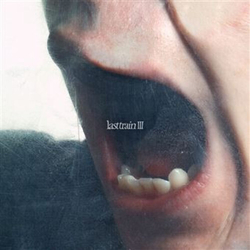 Last Train Iii VINYL LP