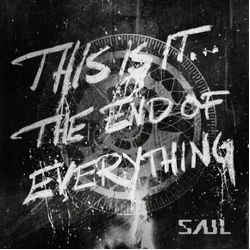 Saul This Is It...The End Of Everything VINYL LP
