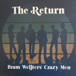 Bram Weijters' Crazy Men The Return Vinyl LP