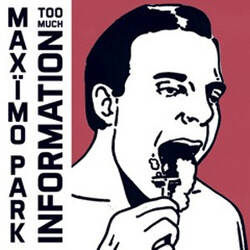 Maxïmo Park Too Much Information Multi Vinyl LP/CD