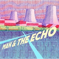 Man & The Echo Man & The Echo Vinyl