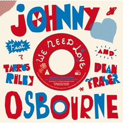 Johnny Osbourne We Need Love (Feat. Tarrus Ril VINYL LP