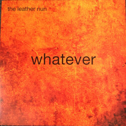 The Leather Nun Whatever Vinyl LP