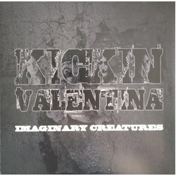 Kickin Valentina Imaginary Creatures Vinyl LP