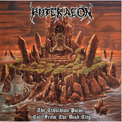 Puteraeon The Cthulhian Pulse: Call From The Dead City Vinyl LP