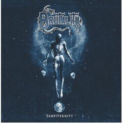 Brutality Sempiternity Vinyl LP