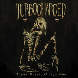 Turbocharged Alpha Beast, Omega God Vinyl LP